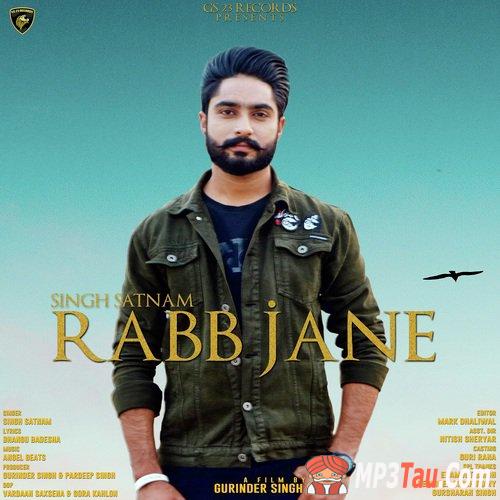 Rabb-Jane Singh Satnam mp3 song lyrics